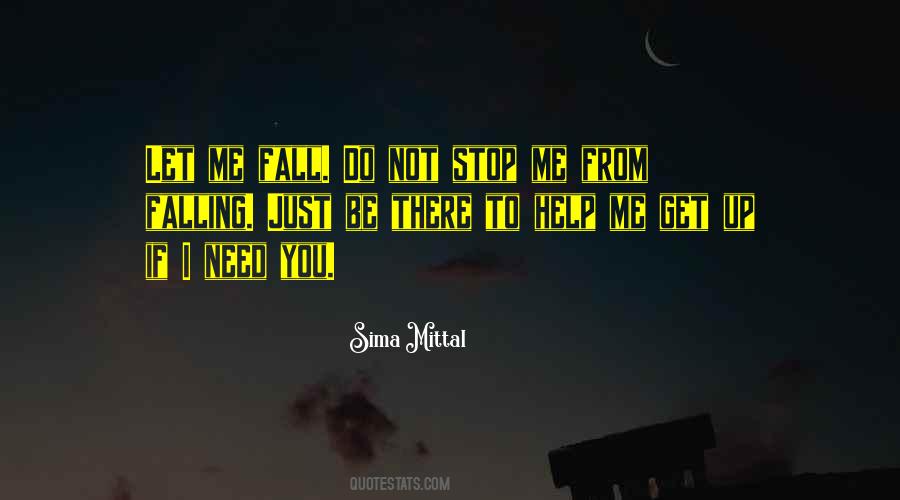 I Fall I Get Up Quotes #1762119