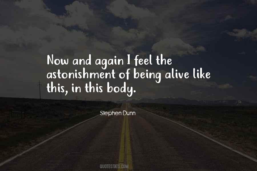 I Feel Alive Again Quotes #1352651