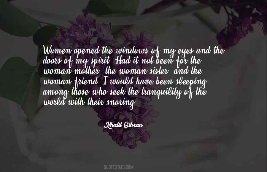 Eyes Have Been Opened Quotes #1627991