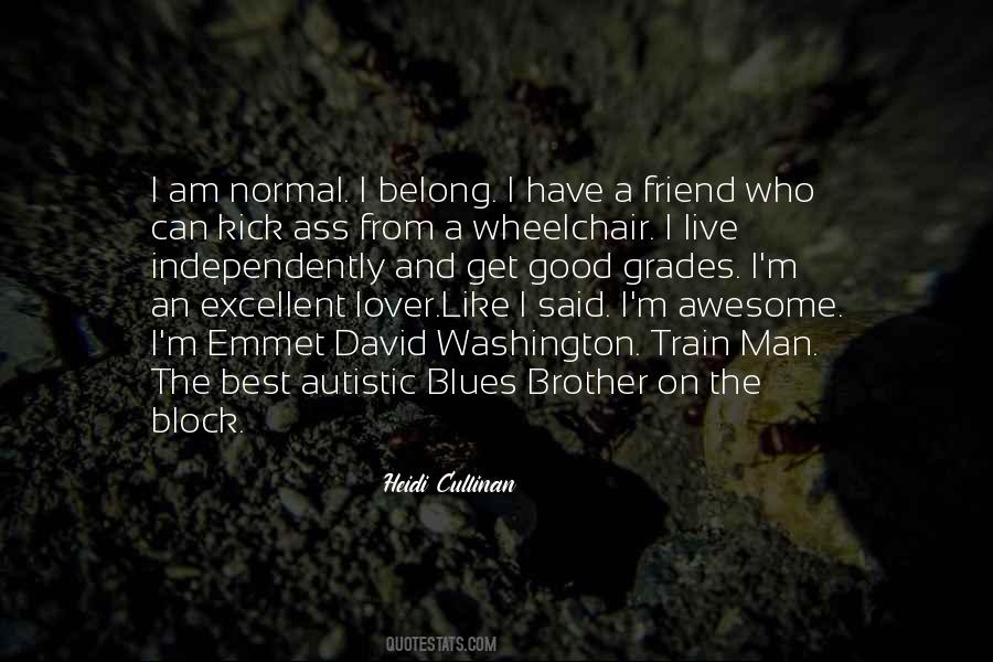 I Have The Best Brother Quotes #1821081