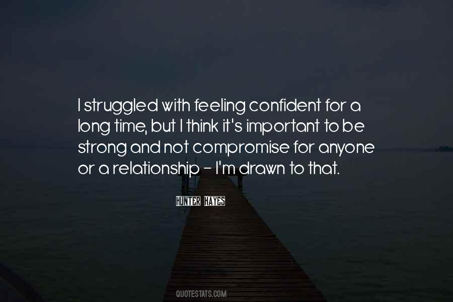 Strong And Confident Quotes #1211064