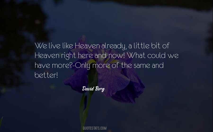 Like Heaven Quotes #711390