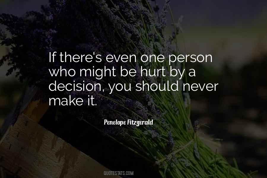 Never Want To Hurt You Quotes #118575