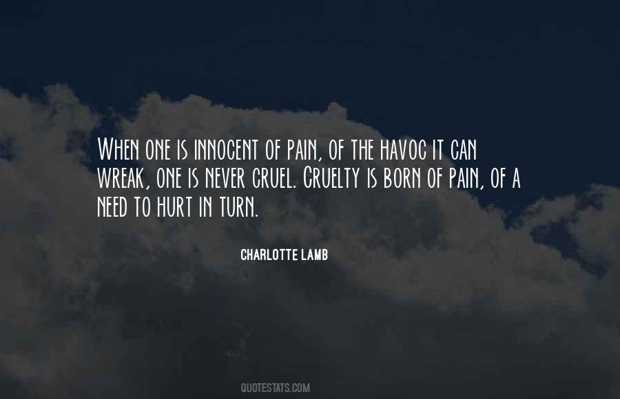 Never Want To Hurt You Quotes #1878583