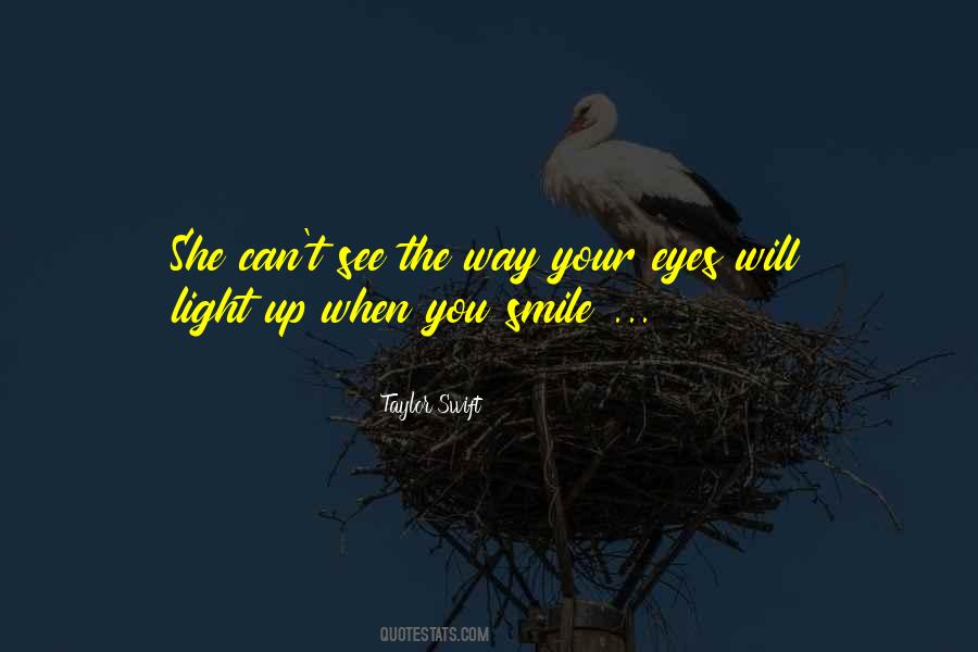 Eyes Light Up Quotes #678995