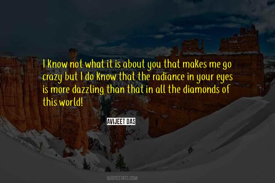 Eyes Like Diamonds Quotes #850188