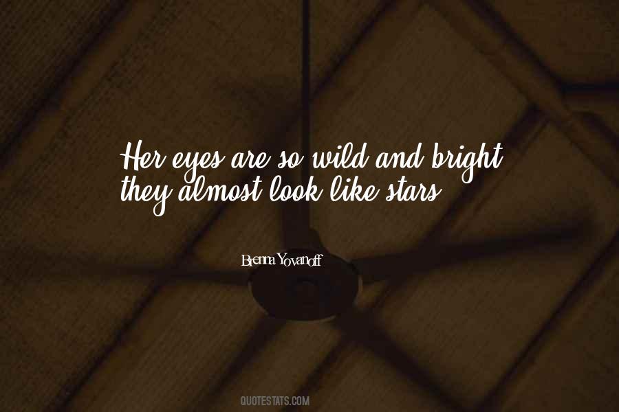 Eyes Like Stars Quotes #1193911