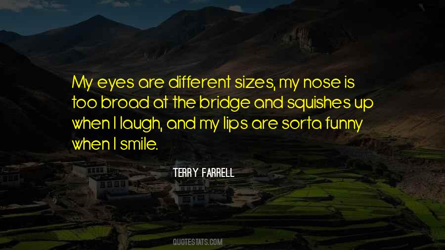 Eyes Nose Lips Quotes #1007311