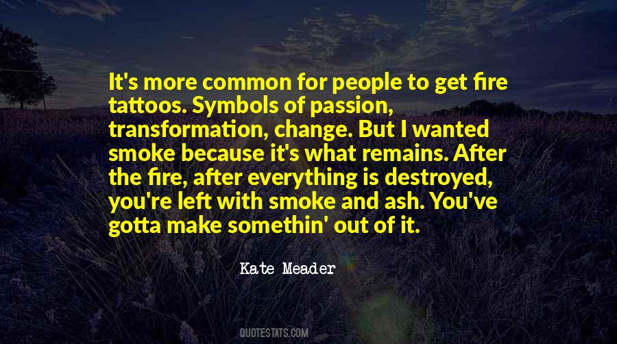 Passion For Change Quotes #1221808