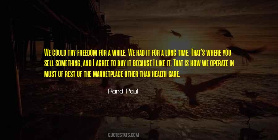 Freedom And Health Quotes #255465