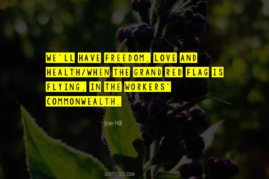 Freedom And Health Quotes #359121