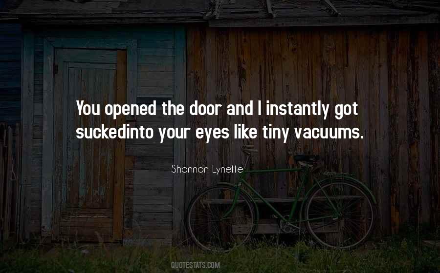 Eyes Opened Quotes #106737