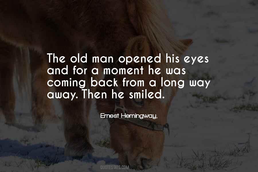 Eyes Opened Quotes #113357