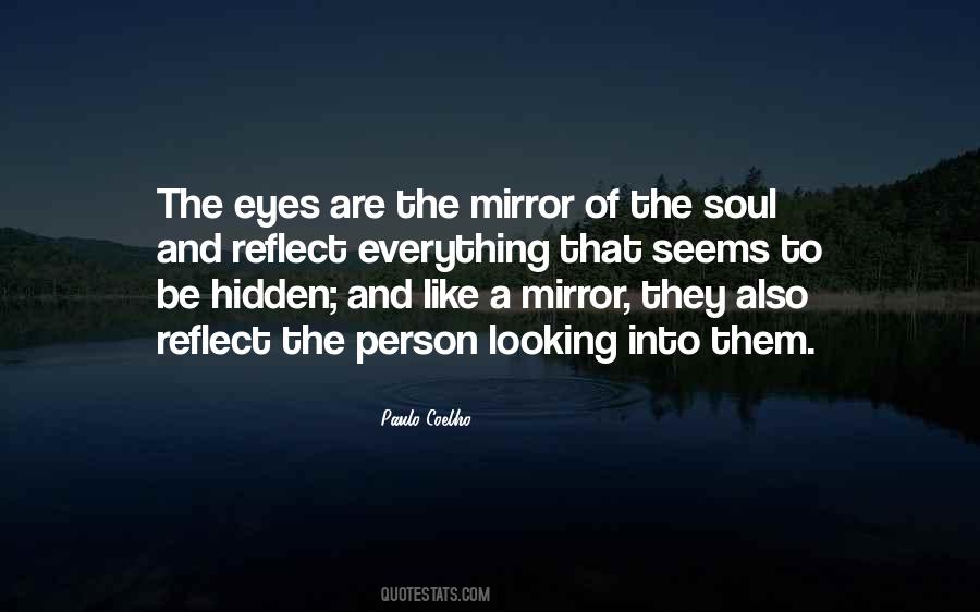 Eyes Reflect Quotes #1240821