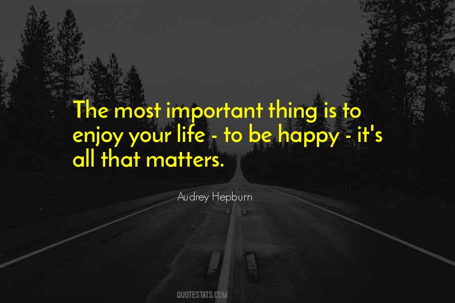 Important Matters Quotes #1624550