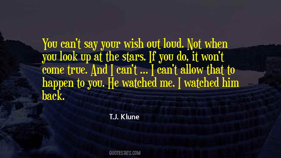 When I Look Up At The Stars Quotes #1350698