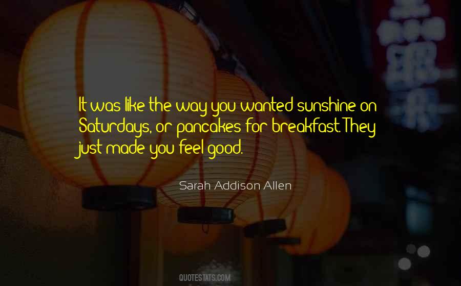 Good Sunshine Quotes #1408454