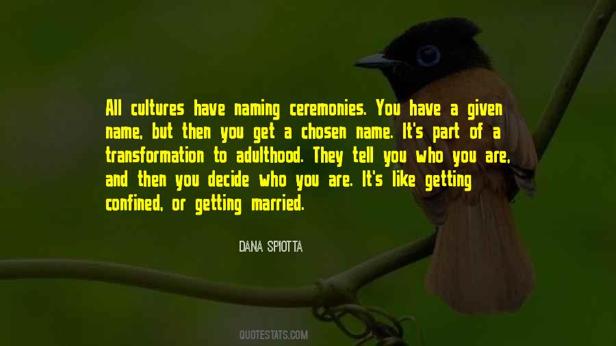 They Are Getting Married Quotes #411988