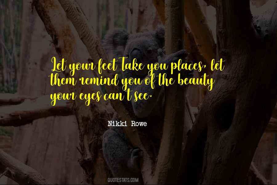 Eyes See Beauty Quotes #1858120