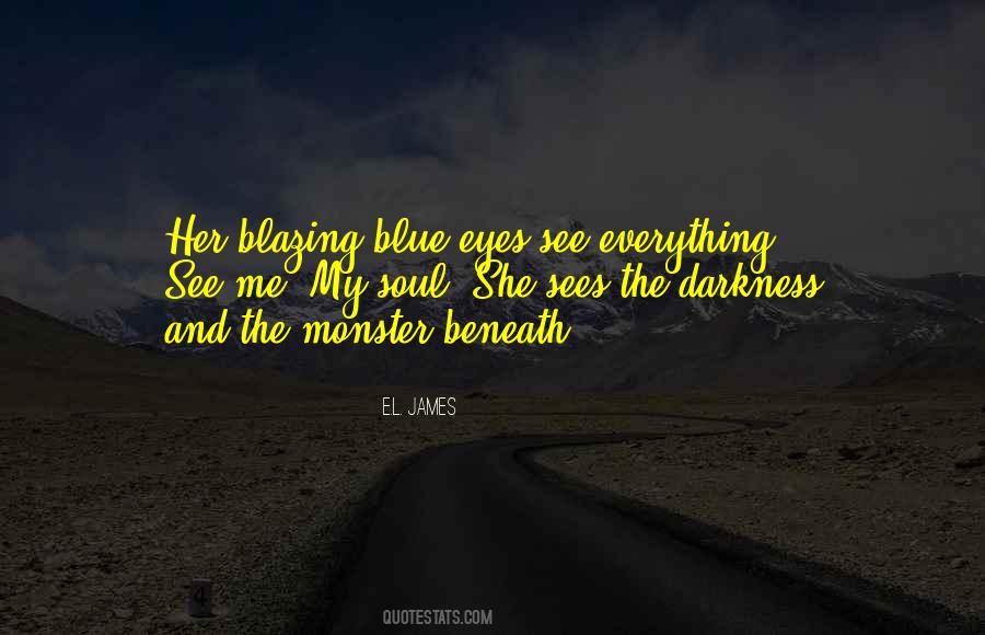 Eyes See Quotes #1558592