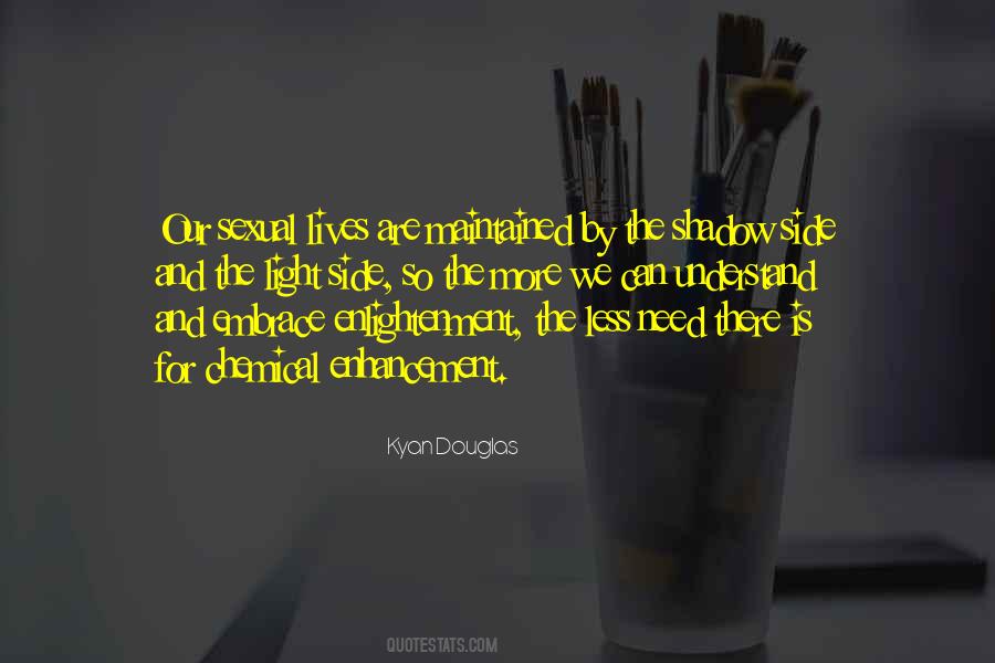 Quotes About The Shadow Side #1105077