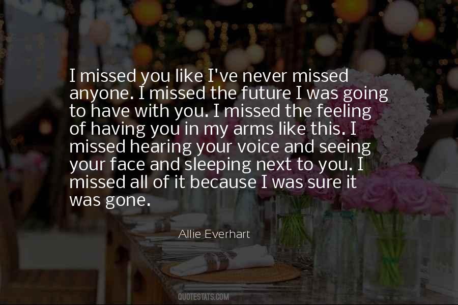 I Love Hearing Your Voice Quotes #1062020