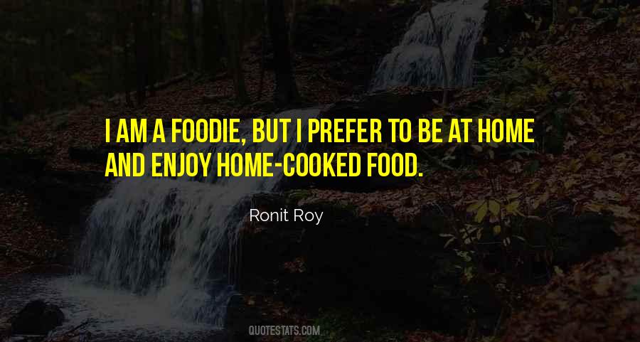 At Home Food Quotes #849547