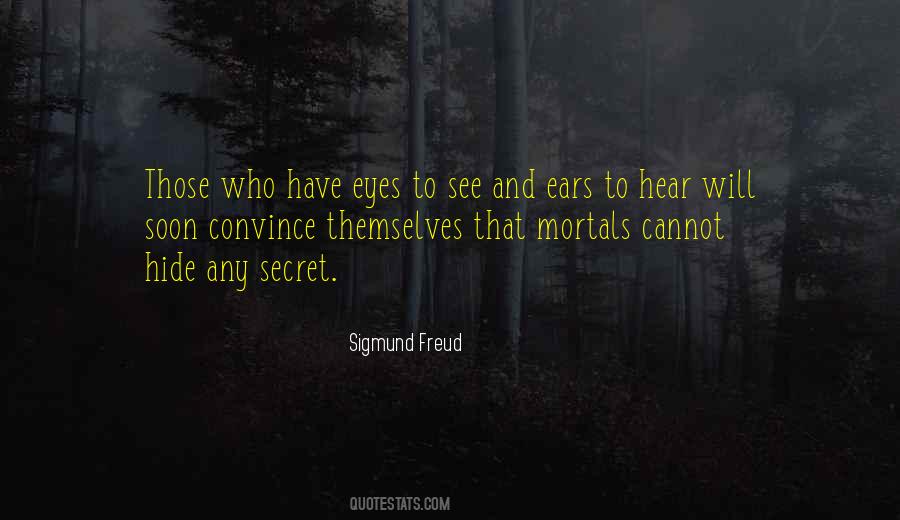 Eyes To See Quotes #1175205