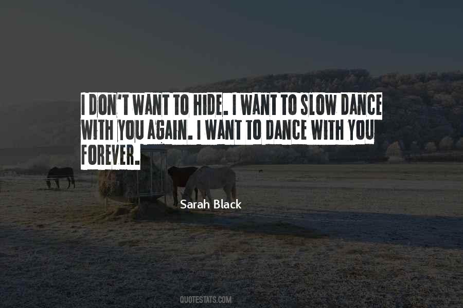 Dance With You Forever Quotes #1842747