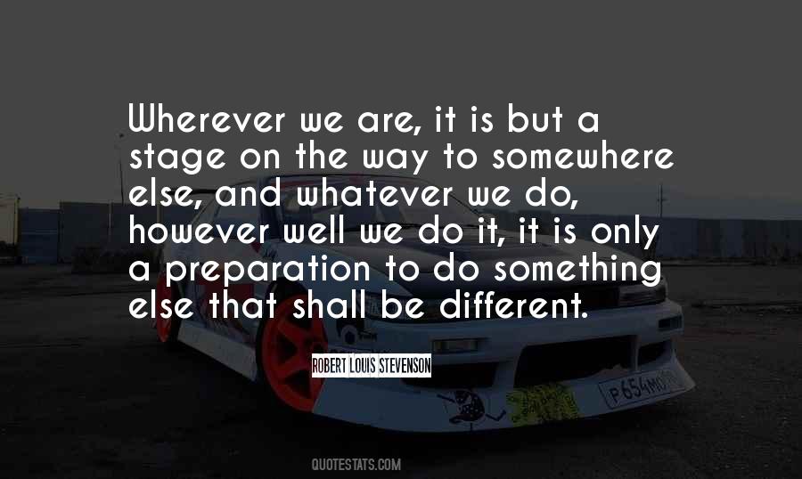 Whatever We Do Quotes #1175087