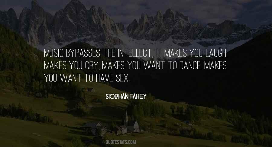 Laugh Dance Quotes #1202322