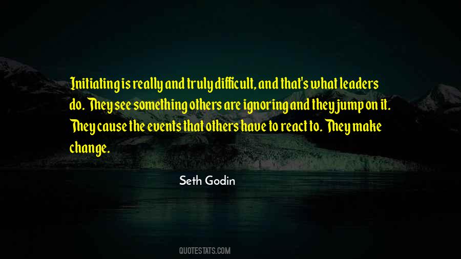 Change Is Difficult But Quotes #481391