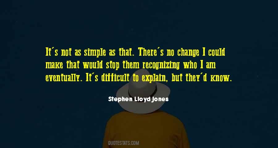 Change Is Difficult But Quotes #606889