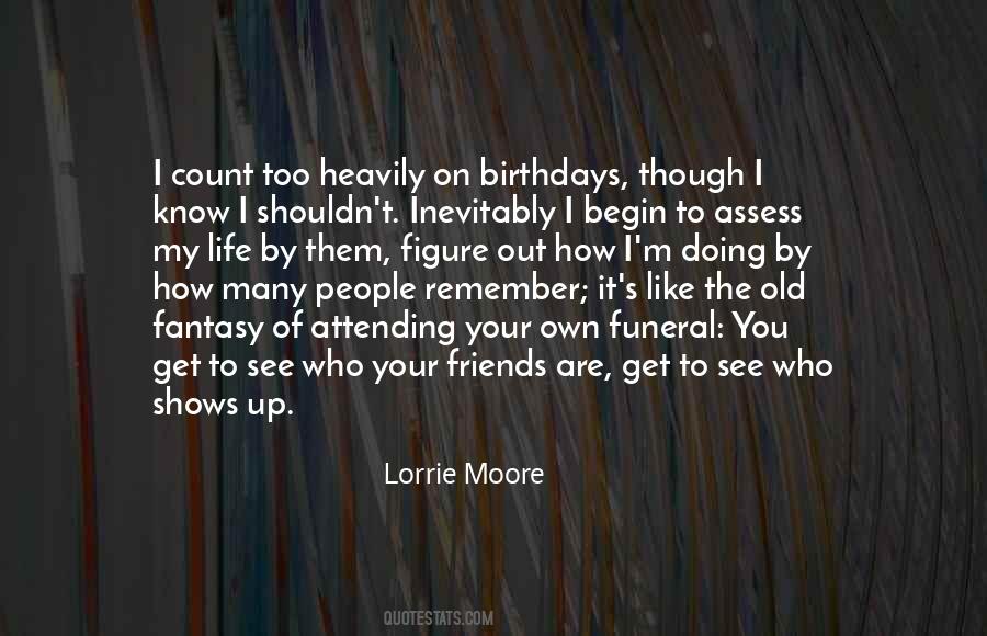 Quotes About Your Funeral #1000032