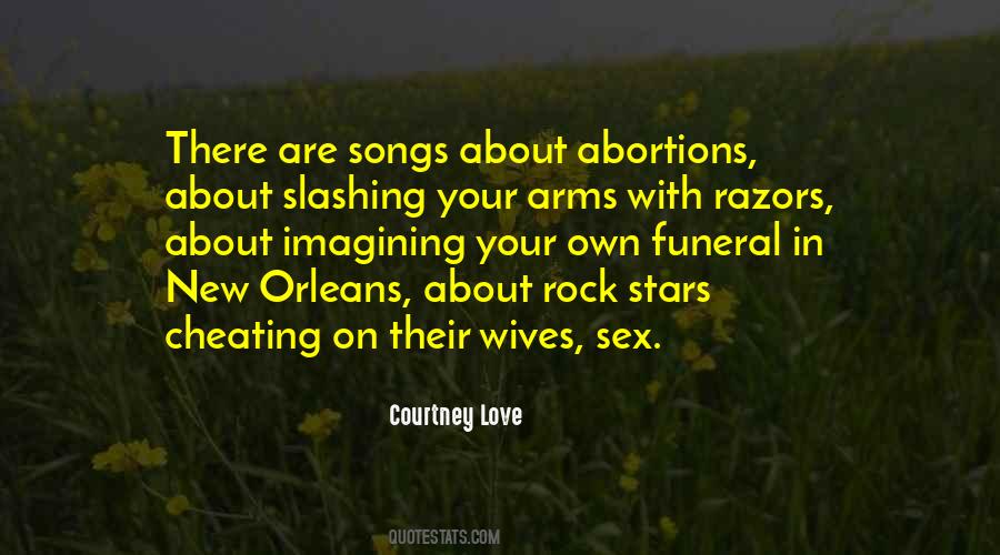 Quotes About Your Funeral #1089261