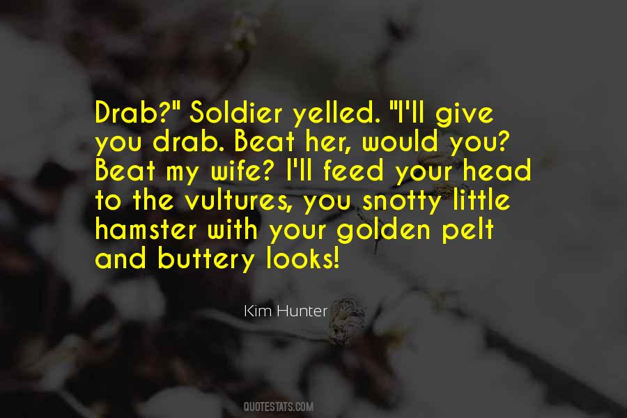 Quotes About Your Funeral #1168099