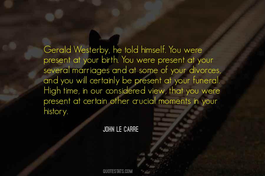 Quotes About Your Funeral #1323429