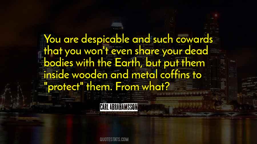 Quotes About Your Funeral #1508637