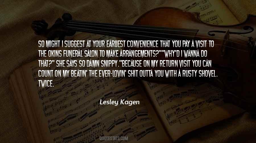 Quotes About Your Funeral #1645474