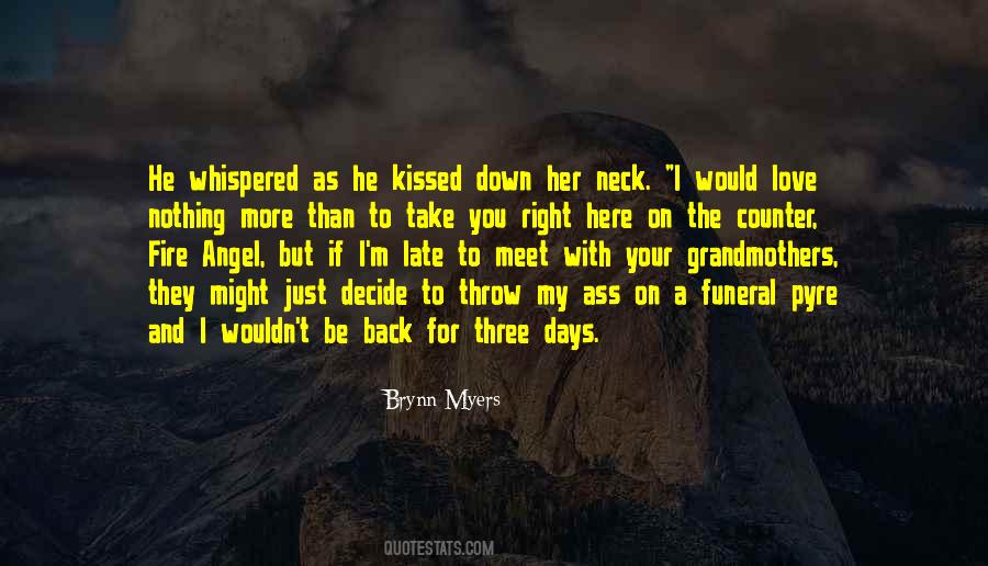 Quotes About Your Funeral #1647803
