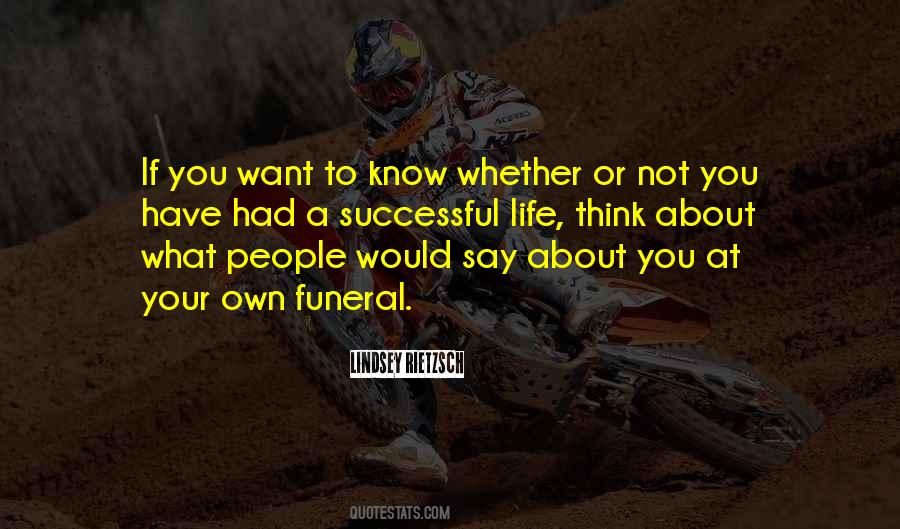 Quotes About Your Funeral #328119