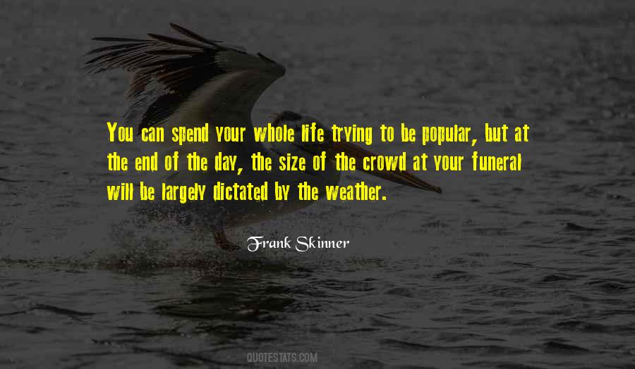 Quotes About Your Funeral #385945