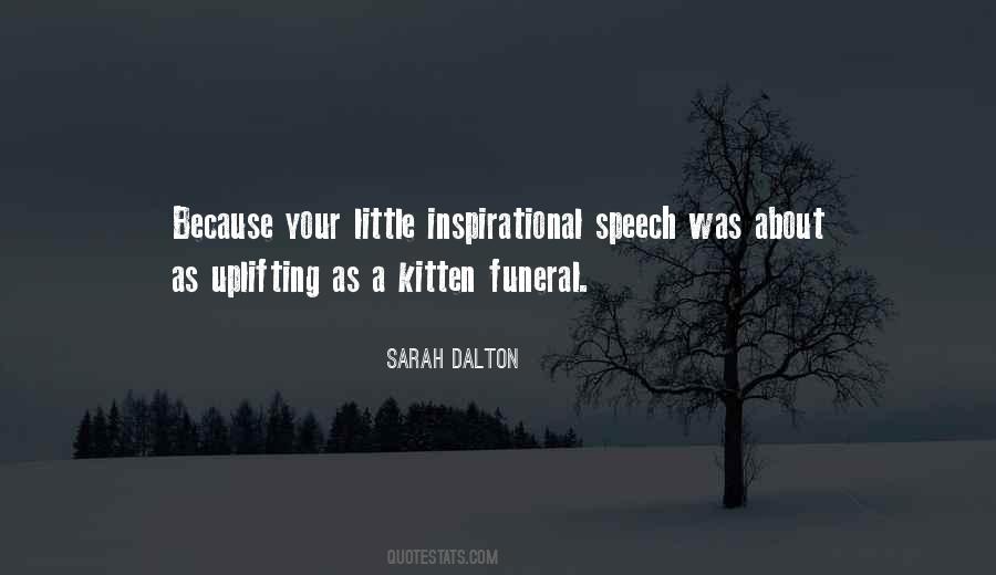Quotes About Your Funeral #864312
