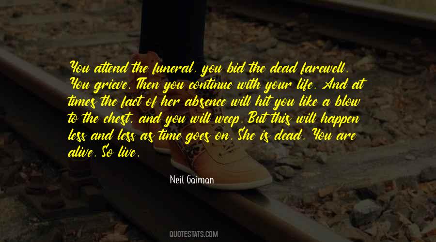 Quotes About Your Funeral #894833