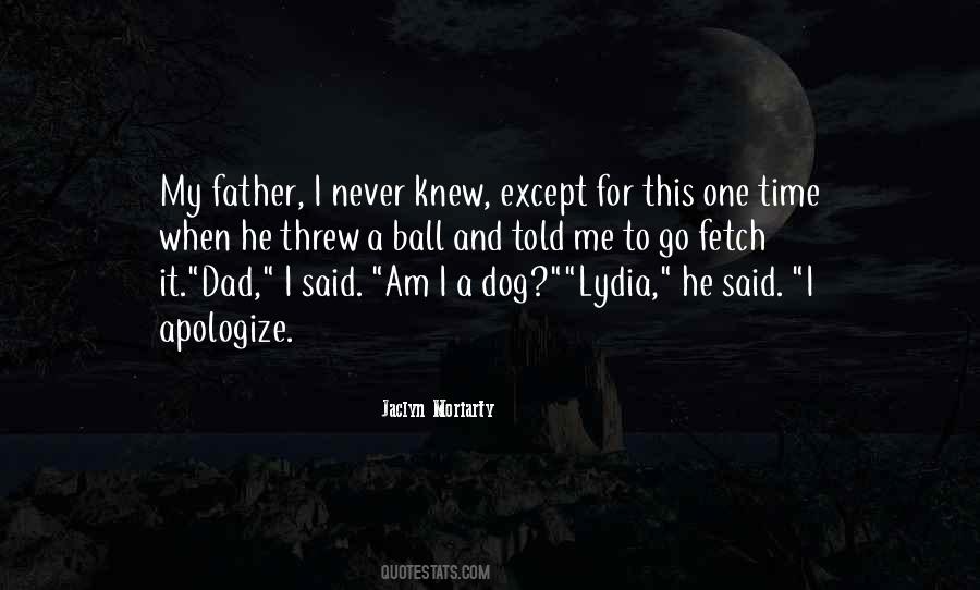 Dog Father Quotes #1284015