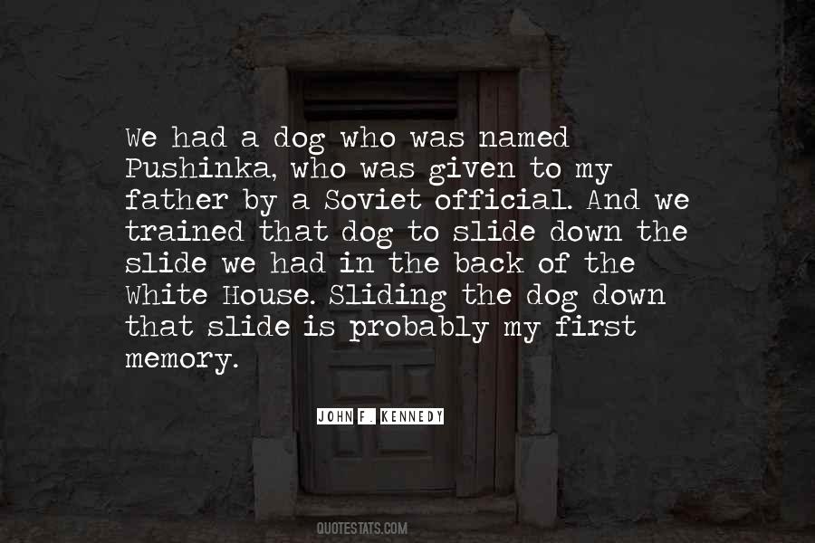 Dog Father Quotes #998929