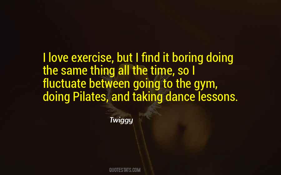 Love Exercise Quotes #1849265