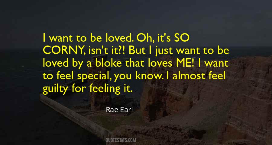 I Want To Feel Special Quotes #1369211