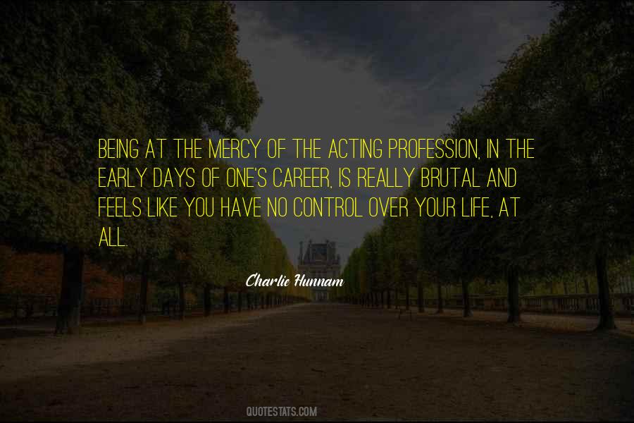 In Control Of Your Life Quotes #1671050
