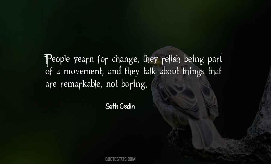 Quotes About Being Part Of The Change #1067665
